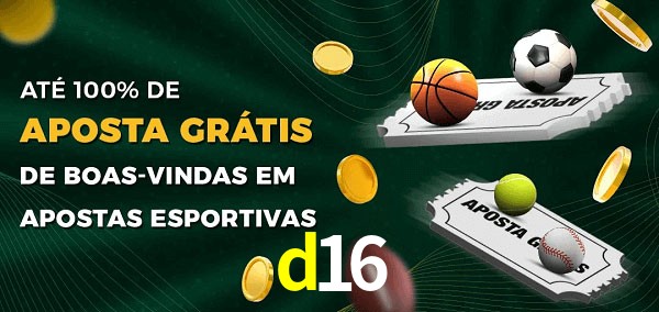 d16 Ate 100% de Aposta Gratis
